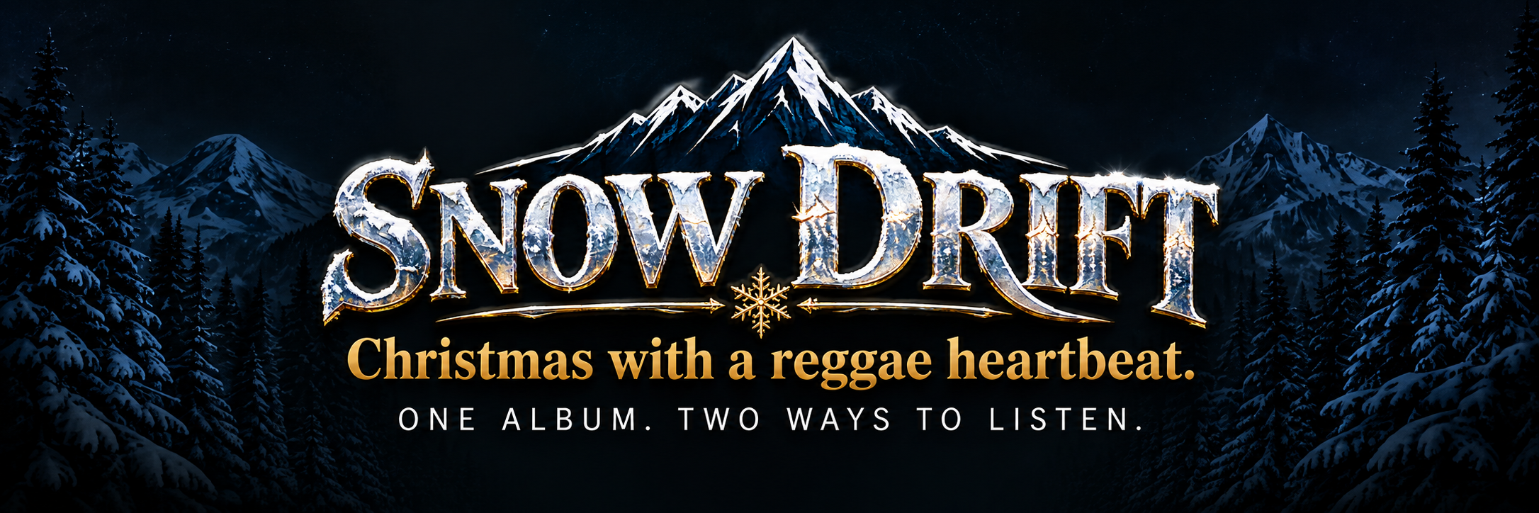 Snow Drift by Steel Drift. Christmas with a reggae heartbeat. One album. Two ways to listen.